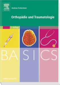Basics Orthopädie und Traumatologie
